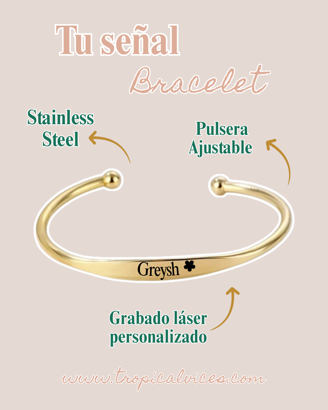 Tu señal Bracelet